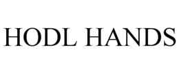 HODL HANDS trademark