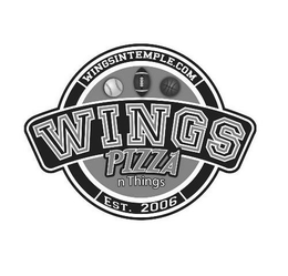 WINGS PIZZA N THINGS WINGSINTEMPLE.COM EST. 2006 trademark
