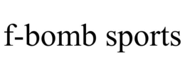 F-BOMB SPORTS trademark