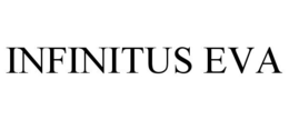 INFINITUS EVA trademark