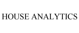 HOUSE ANALYTICS trademark