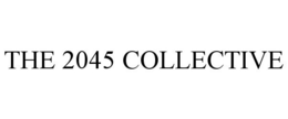 THE 2045 COLLECTIVE trademark