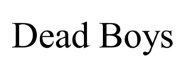 DEAD BOYS trademark