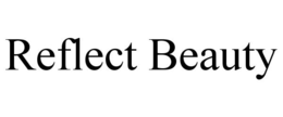 REFLECT BEAUTY trademark