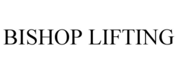 BISHOP LIFTING trademark