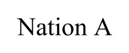 NATION A trademark
