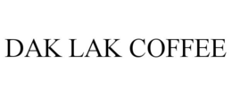 DAK LAK COFFEE trademark