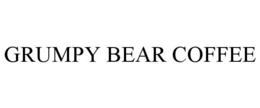 GRUMPY BEAR COFFEE trademark