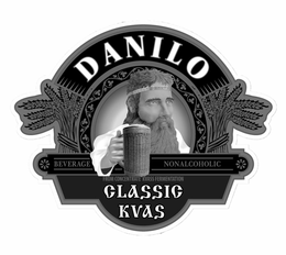 DANILO CLASSIC KVAS BEVERAGE NONALCOHOLIC FROM CONCENTRATE KVASS FERMENTATION trademark