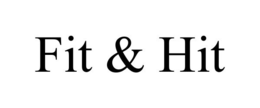 FIT & HIT trademark