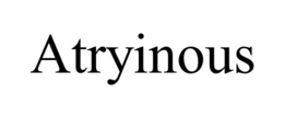 ATRYINOUS trademark