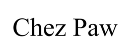 CHEZ PAW trademark