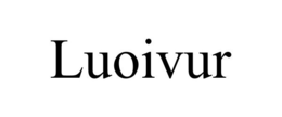 LUOIVUR trademark