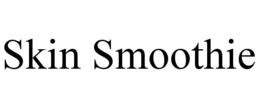SKIN SMOOTHIE trademark