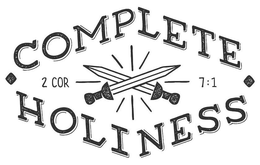 COMPLETE HOLINESS 2 COR 7:1 trademark