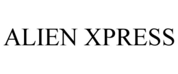 ALIEN XPRESS trademark