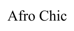 AFRO CHIC trademark