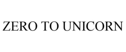 ZERO TO UNICORN trademark