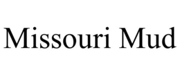 MISSOURI MUD trademark