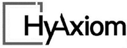 HYAXIOM trademark