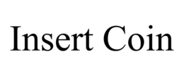 INSERT COIN trademark