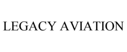 LEGACY AVIATION trademark
