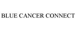 BLUE CANCER CONNECT trademark