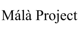 MÁLÀ PROJECT trademark