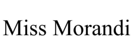 MISS MORANDI trademark