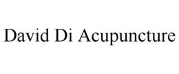 DAVID DI ACUPUNCTURE trademark