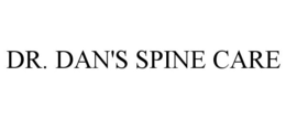 DR. DAN'S SPINE CARE trademark