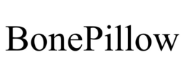 BONEPILLOW trademark