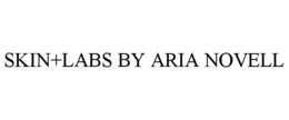 SKIN+LABS BY ARIA NOVELL trademark