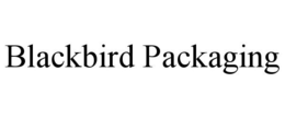 BLACKBIRD PACKAGING trademark