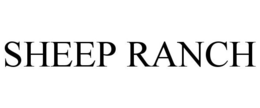 SHEEP RANCH trademark