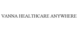 VANNA HEALTHCARE ANYWHERE trademark