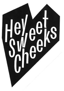 HEY SWEET CHEEKS trademark