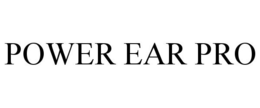 POWER EAR PRO trademark