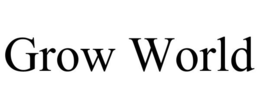 GROW WORLD trademark