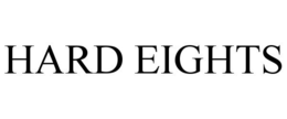 HARD EIGHTS trademark