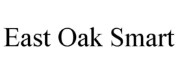 EAST OAK SMART trademark