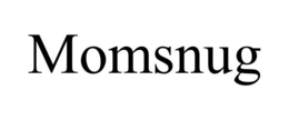 MOMSNUG trademark