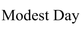 MODEST DAY trademark