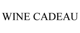 WINE CADEAU trademark