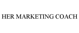 HER MARKETING COACH trademark