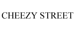 CHEEZY STREET trademark