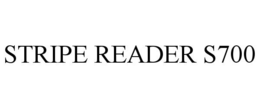 STRIPE READER S700 trademark