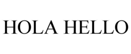 HOLA HELLO trademark