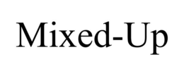 MIXED-UP trademark