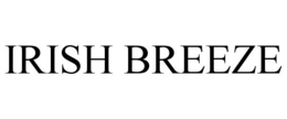 IRISH BREEZE trademark